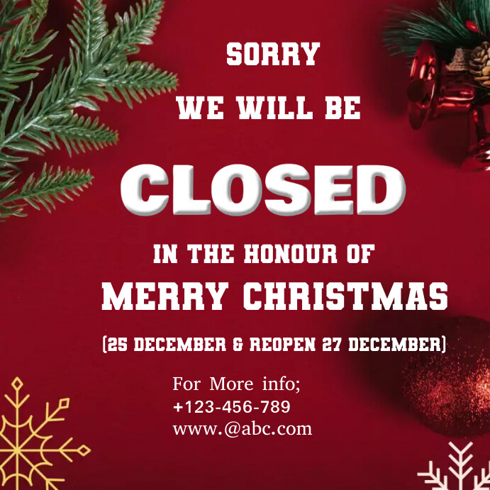 Closed Shop Example christmas shope closed templates | PosterMyWall