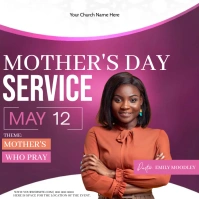CHURCH MOTHER'S DAY SERVICE SERMON TEMPLATE Cuadrado (1:1)