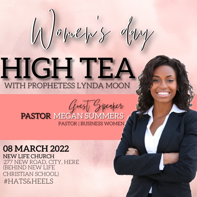 Copy of CHURCH WOMEN'S LADIES DAY HIGH TEA EVENT | PosterMyWall
