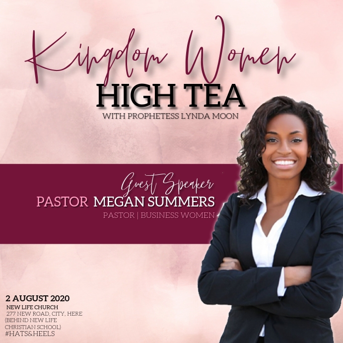 CHURCH WOMEN'S LADIES DAY HIGH TEA EVENT Square (1:1) template