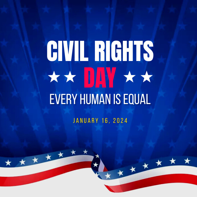 Civil Rights Day Template | PosterMyWall