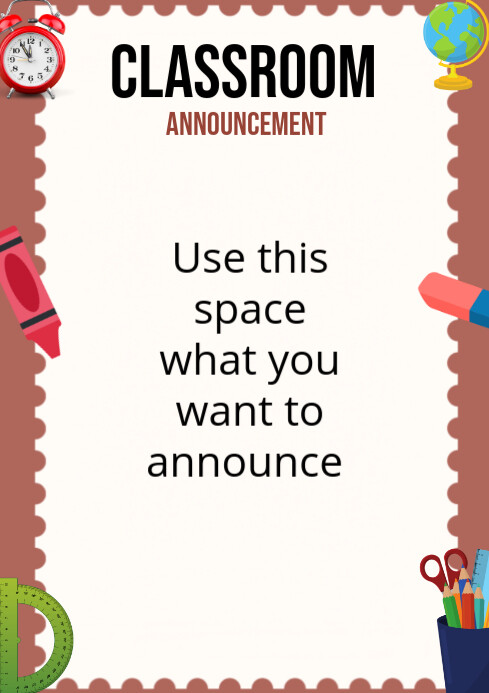 Classroom announcement Template | PosterMyWall