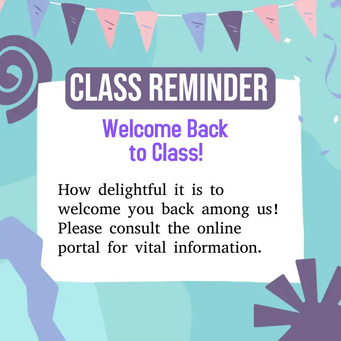 Copy of Classroom reminder | PosterMyWall