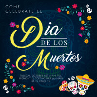 Create Dia De Los Muertos Poster In Minutes Postermywall