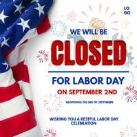 สีขาว Labor Day Closure Announcement Post Instagram Template