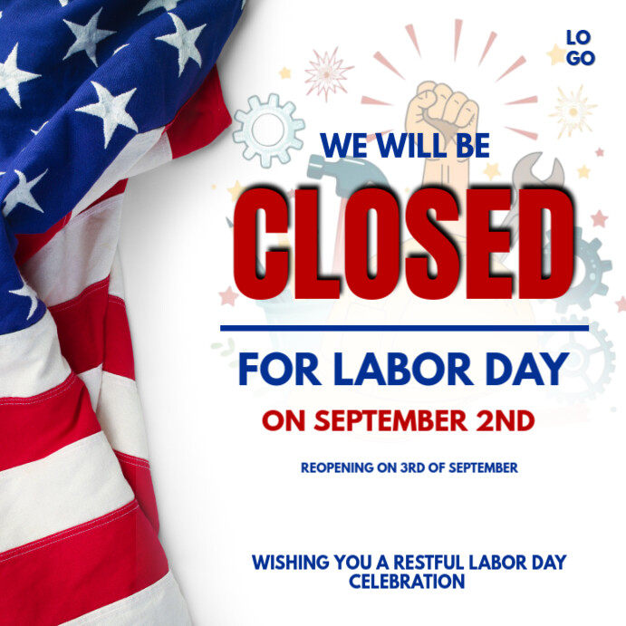 clean and respectful “We’ll Be Closed” sign for Labor Day (U.S.) Instagram na Post template
