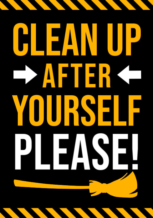 Printable Clean Up After Yourself Signs