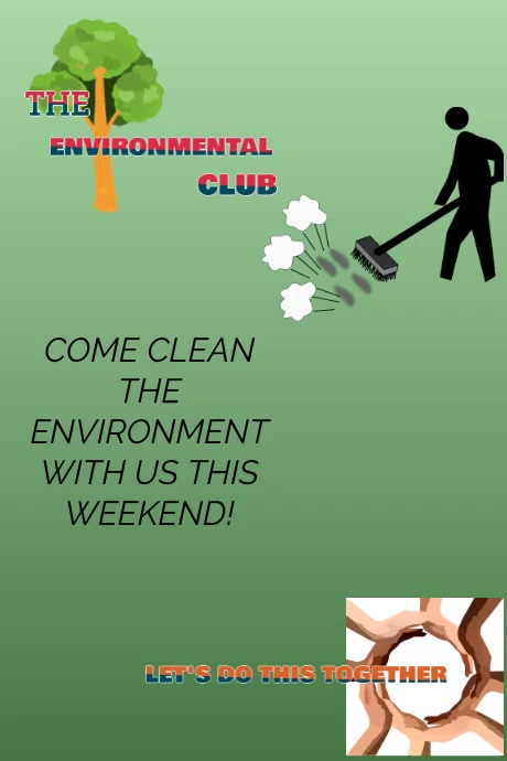 Clean Environment Template CLEANING THE ENVIRONMENT Template | PosterMyWall