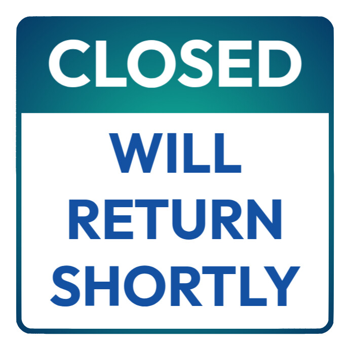 Image 5 for Business Closed Sign Template