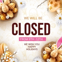 Easter Closure Message Closed for Easter Template | PosterMyWall