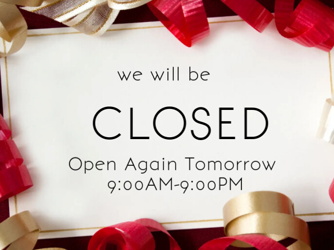 Closed Templat | PosterMyWall