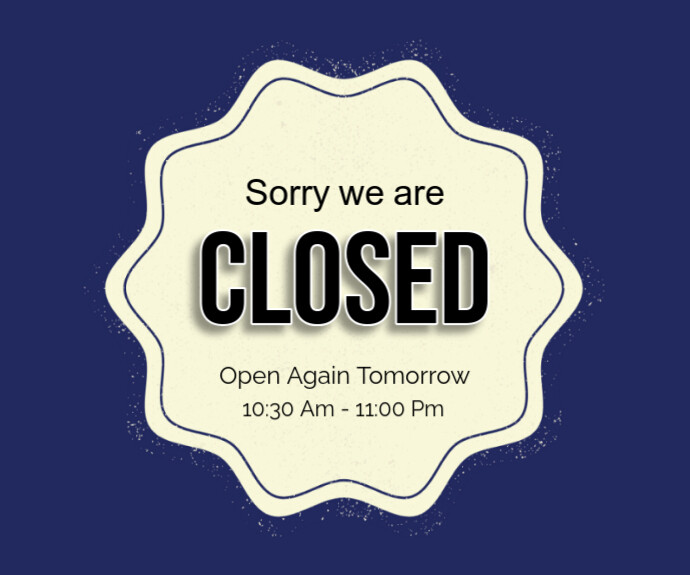 Closed Template | PosterMyWall