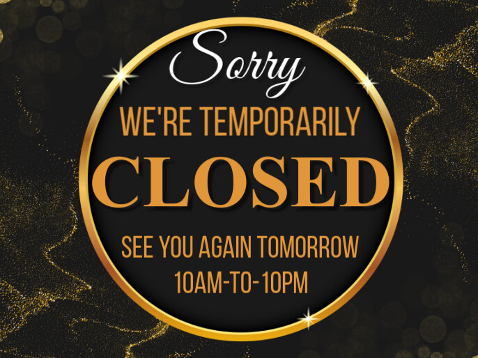 Closed Template | PosterMyWall