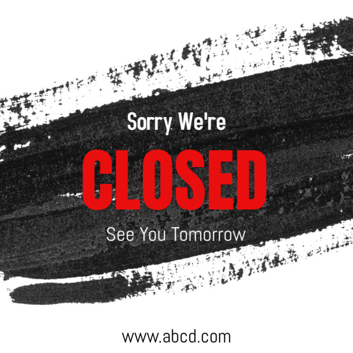 CLOSED Template | PosterMyWall
