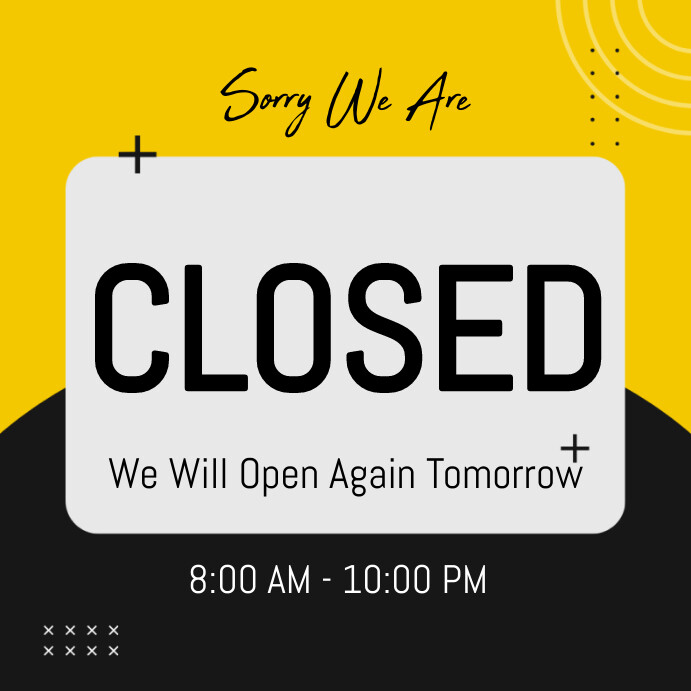 closed Template | PosterMyWall