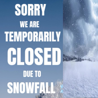 Closed due to snowfall template Instagram Plasing