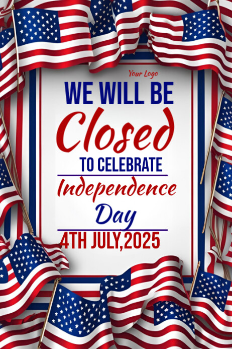 Closed for 4th July template 2025 Cartaz