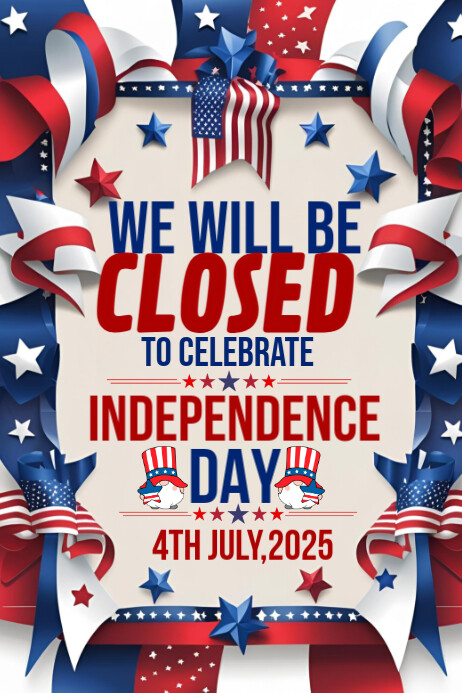 Closed for 4th July template 2025 Plakkaat