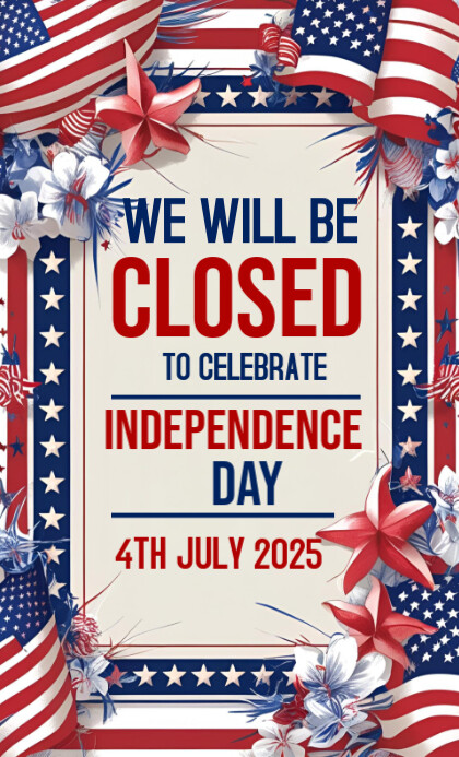 Closed for 4th July template 2025 US Legal