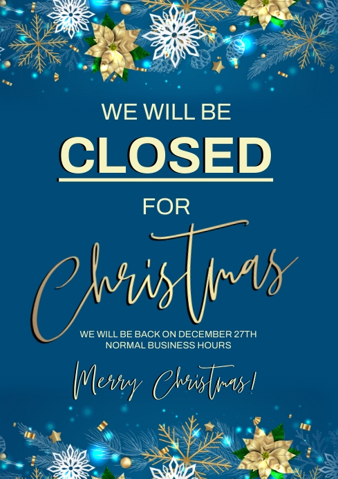 closed for christmas holidays design template | PosterMyWall