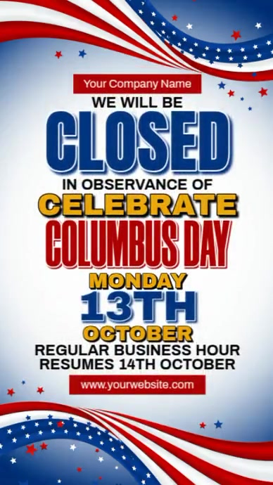 Closed for Columbus Day, Instagram Reel template
