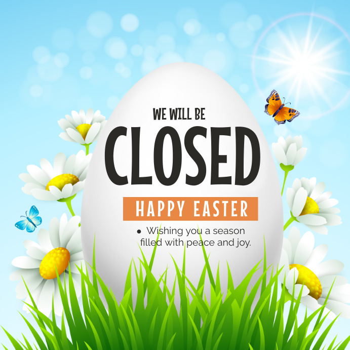 Closed For Easter Template PosterMyWall