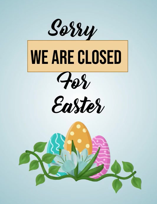 Copy Of Closed For Easter PosterMyWall copy-of-closed-for-easter-postermywall