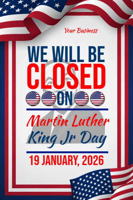 Plantilla de Closed for martin luther king jr day 2026 | PosterMyWall