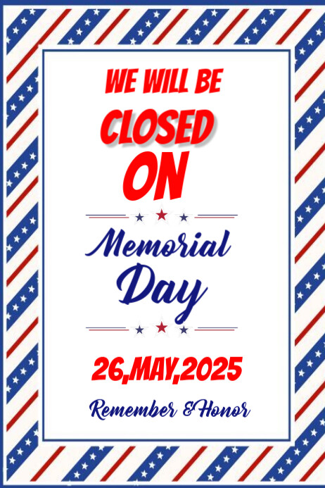 Closed for memorial day template 2025 Poster