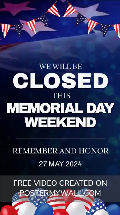 Plantilla de CLOSED FOR MEMORIAL DAY WEEKEND POST TEMPLATE | PosterMyWall