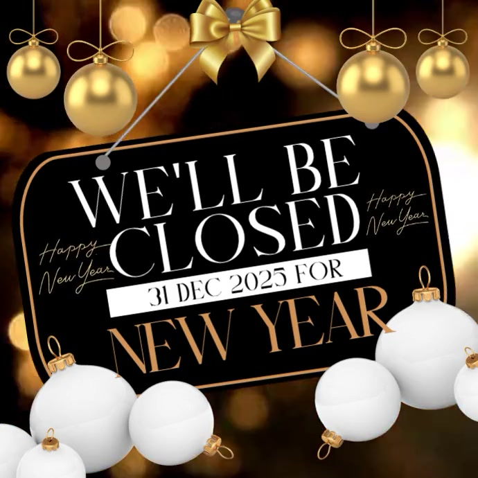 Closed For New Year Design Template Persegi (1:1)