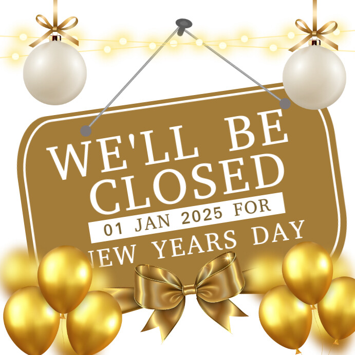 closed for new year holidays design template Square (1:1)