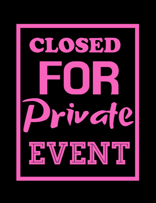 Private Event Closure Flyers Template | PosterMyWall