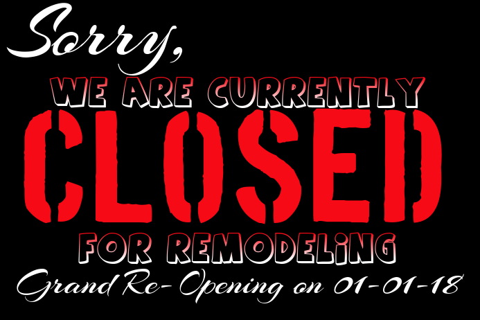 Closed For Remodeling Template PosterMyWall