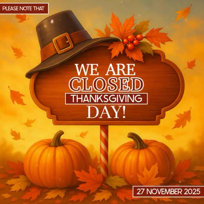 closed for Thanksgiving holiday template Carré (1:1)