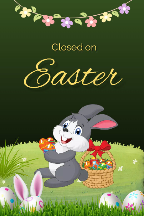 CLosed On Easter Template PosterMyWall