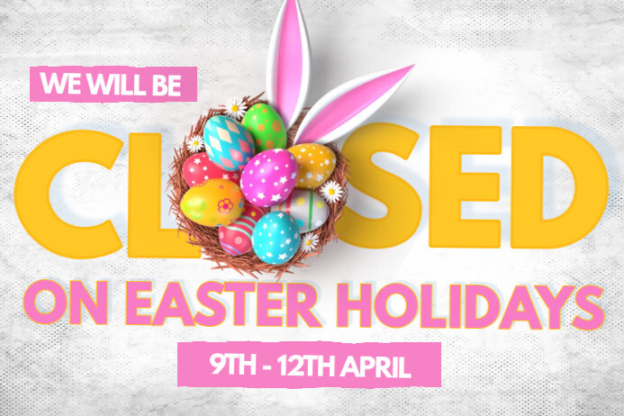 closed on Easter holidays Template | PosterMyWall