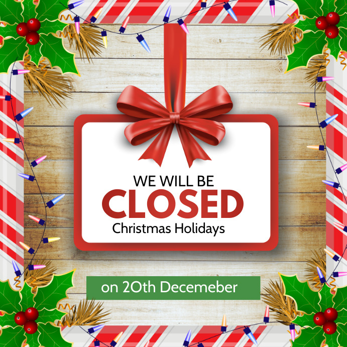Closed On Holidays Template PosterMyWall
