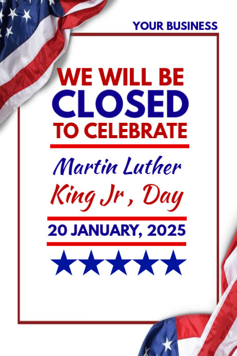Mlk Closure Notice Closed On Martin Luther king Jr Day Template | PosterMyWall