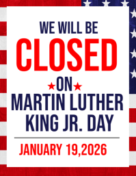 Closed Sign Mlk day Flyer (us Letter) Template | PosterMyWall