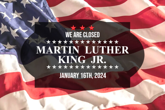 Mlk Closure Sign Closed on MLK Template | PosterMyWall