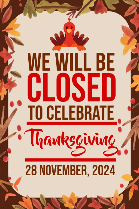 Closed on Thanksgiving 2024 Poster template