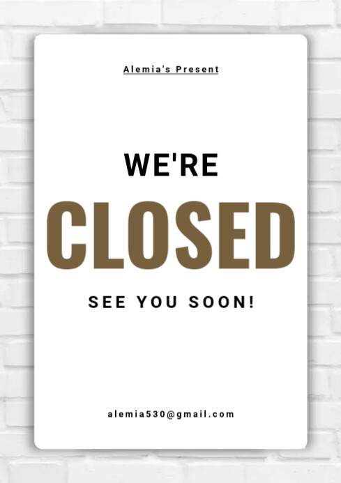 Closed Print Copy of Closed Template | PosterMyWall