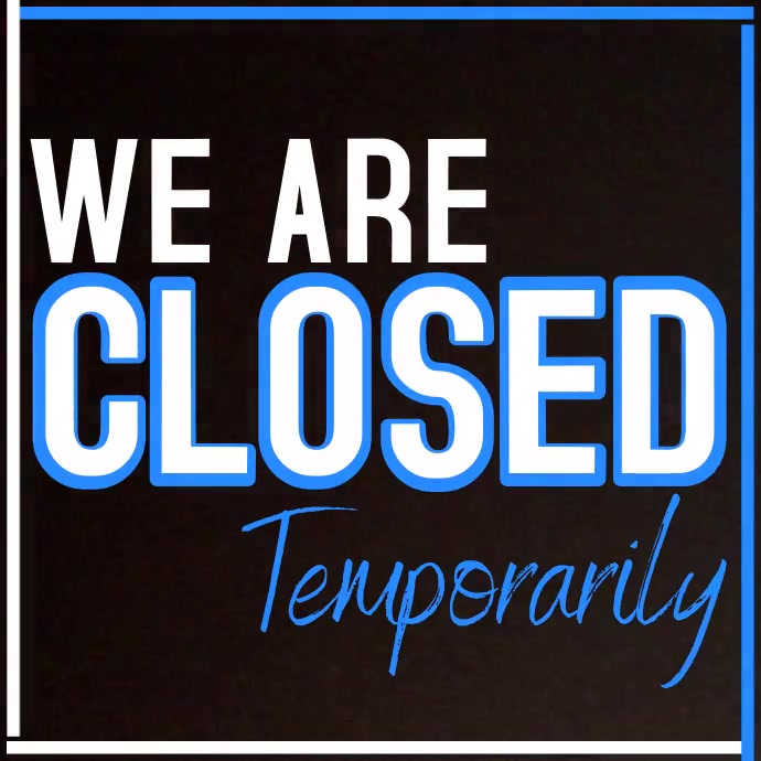 closed temporarily, sorry we are closed Wpis na Instagrama template