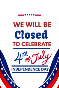 Closed to 4th of July template 2025 Affiche