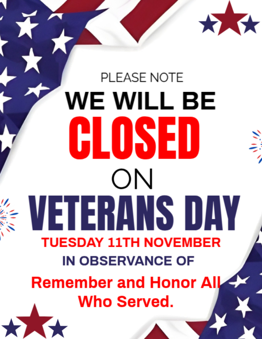 Closed Veterans Day Flyer Template | PosterMyWall