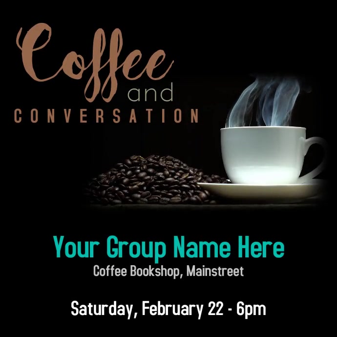 Coffee Talk Event Social Post Template Postermywall Coffee Talk Event Social Post Template Postermywall