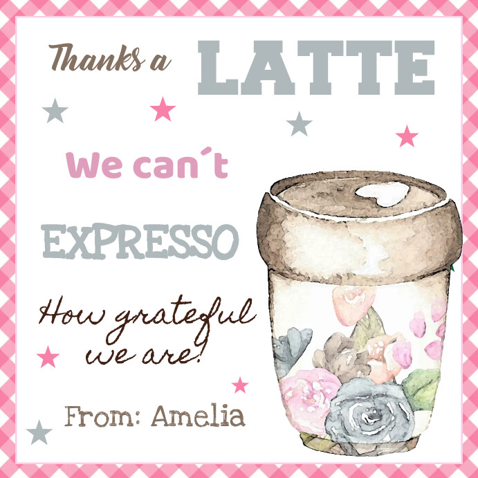 Coffee Teacher Appreciation Tag Printable, Instagram Post template