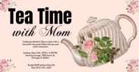 Collage Tea Time With Mom Facebook Event Cover template