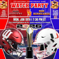 College Football National Championship: Indiana Hoosiers Vs Miami Hurricanes Watch Parties Template Publicação no Instagram